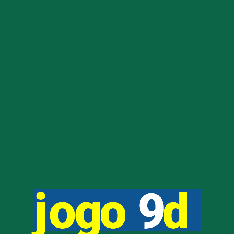 jogo 9d